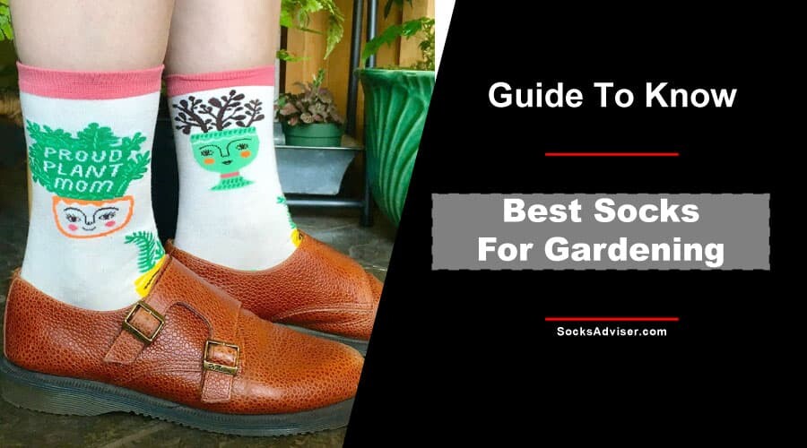 Best Socks For Gardening