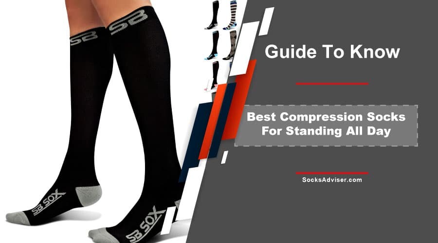 Best Compression Socks For Standing All Day
