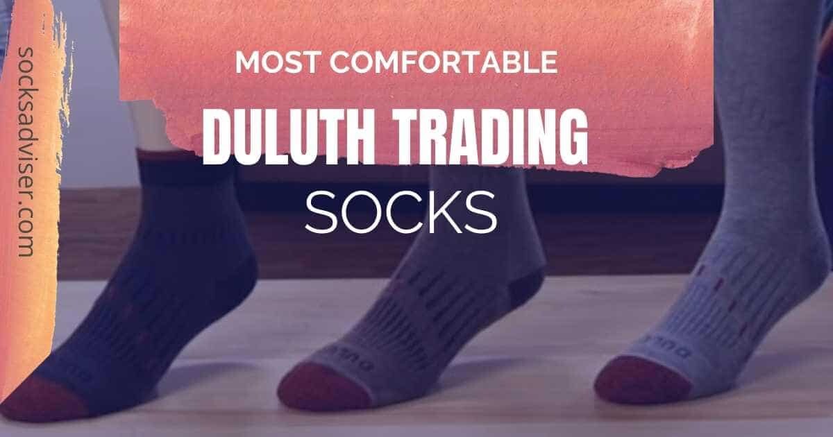 Most Comfortable Duluth Trading Socks