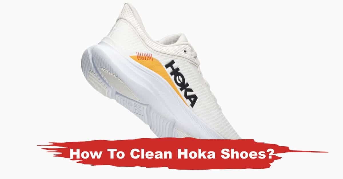 How To Clean Hoka Shoes